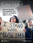 Case Global: Alumni, faculty and students join fight for immigrant rights in U.S. by Case Western Reserve University School of Law